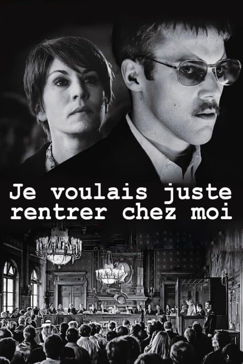 Постер: Je voulais juste rentrer chez moi