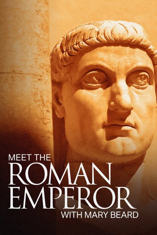 Постер: Meet the Roman Emperor with Mary Beard