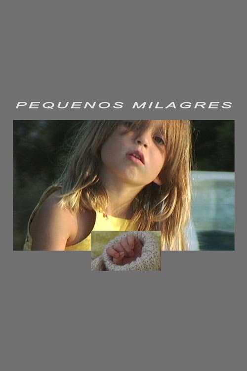 Постер: Pequenos Milagres