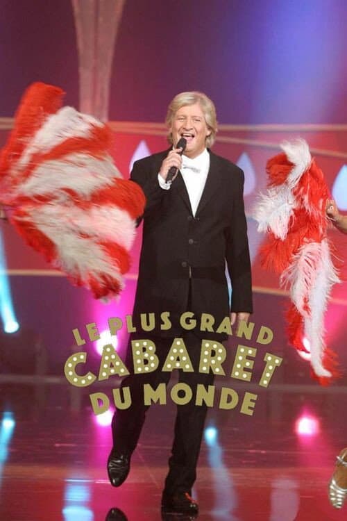 Постер: Le Plus Grand Cabaret du monde