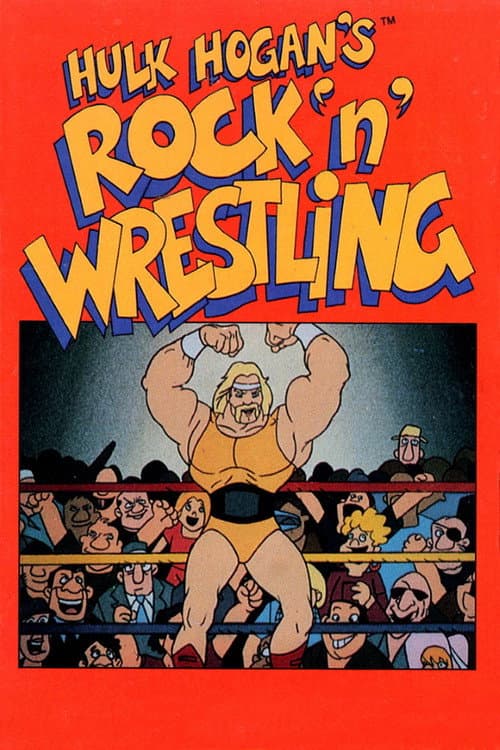 Постер: Hulk Hogan's Rock 'n' Wrestling