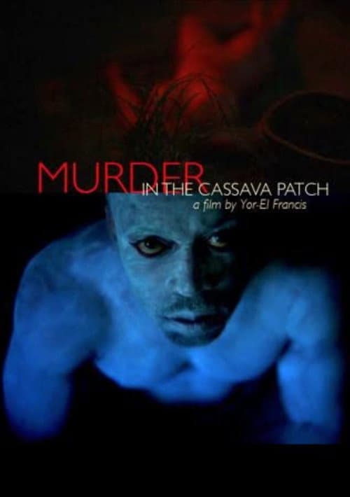 Постер: Murder in the Cassava Patch