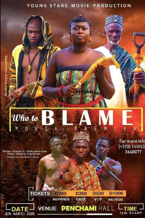 Постер: Who to Blame?