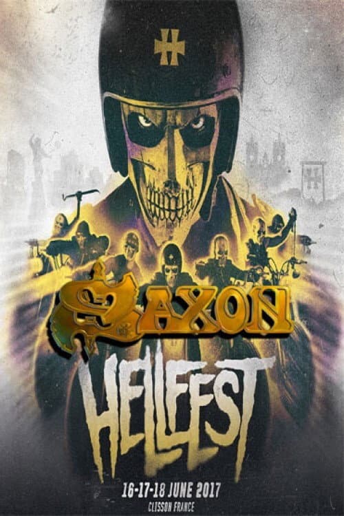 Постер: Saxon - Live Hellfest 2017