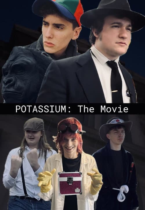 Постер: Potassium: The Movie