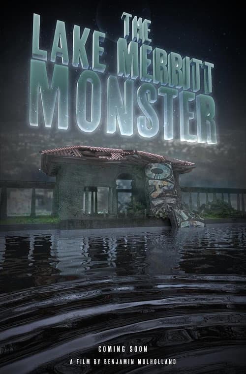 Постер: The Lake Merritt Monster