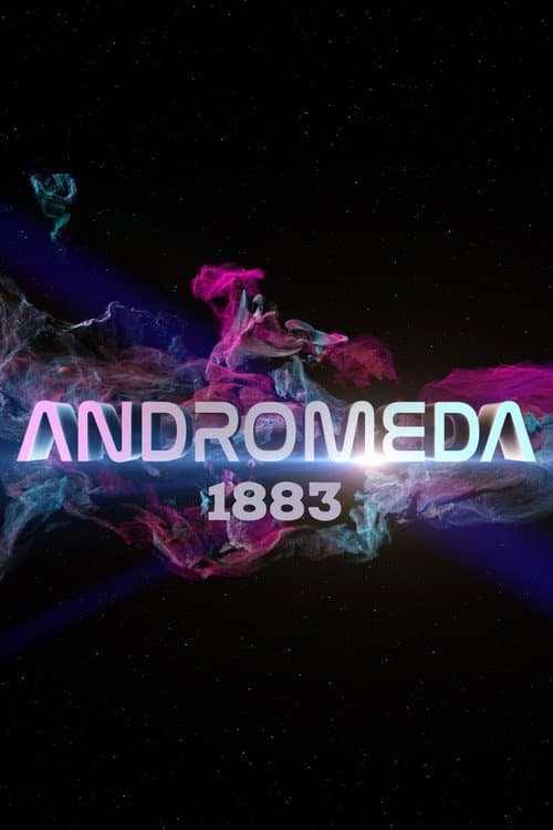 Постер: Андромеда 4: 1883