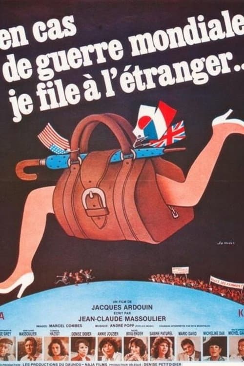Постер: En cas de guerre mondiale, je file à l'étranger