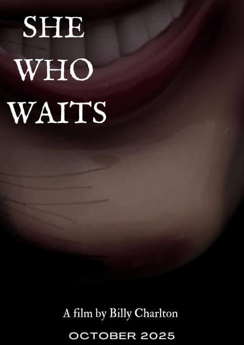 Постер: She Who Waits