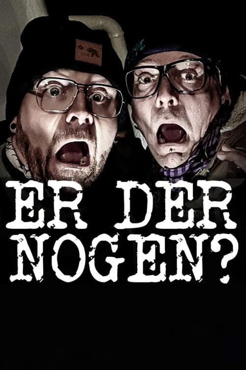 Постер: Er der nogen?