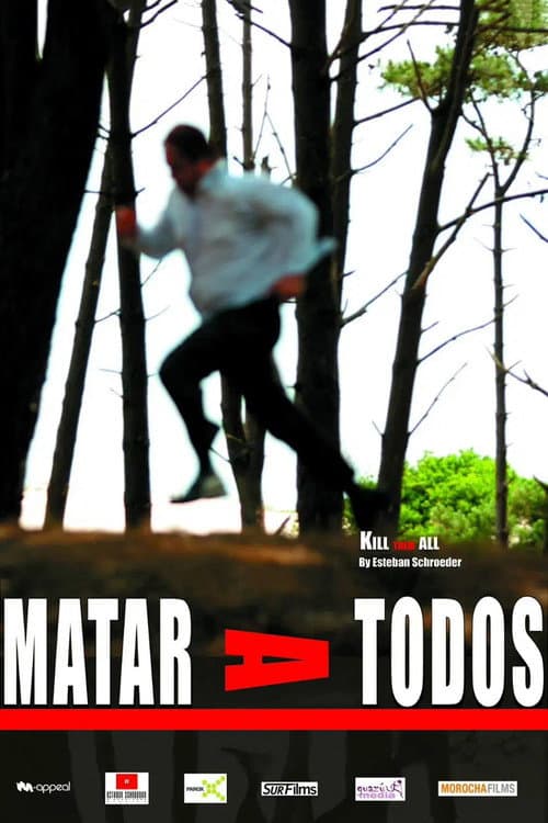 Постер: Matar a todos