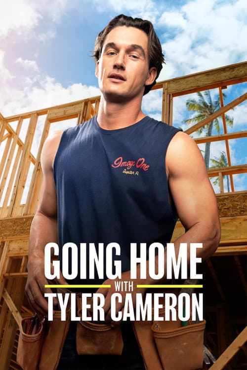 Постер: Going Home with Tyler Cameron