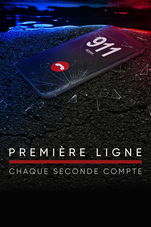 Постер: Première ligne : chaque seconde compte