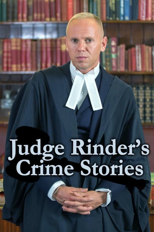 Постер: Judge Rinder's Crime Stories