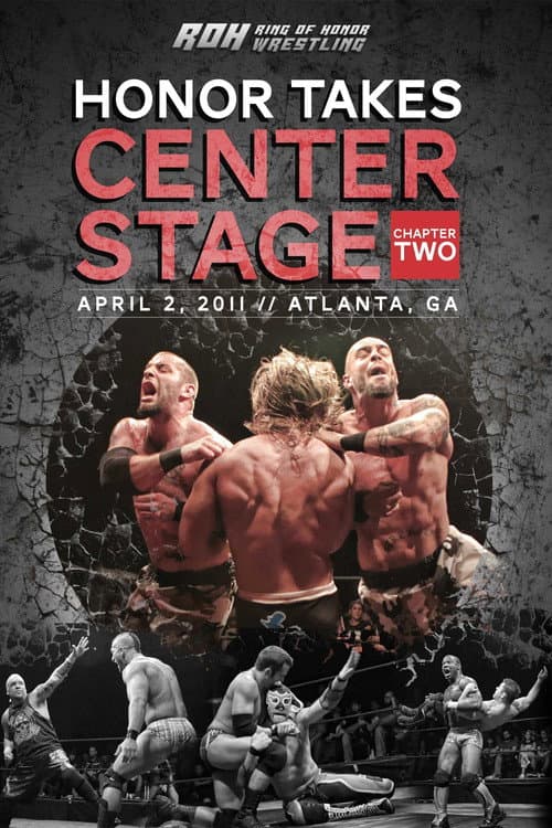 Постер: ROH: Honor Takes Center Stage - Chapter 2