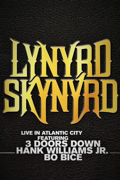 Постер: Lynyrd Skynyrd - Live in Atlantic City