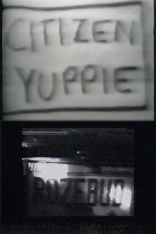 Постер: Citizen Yuppie