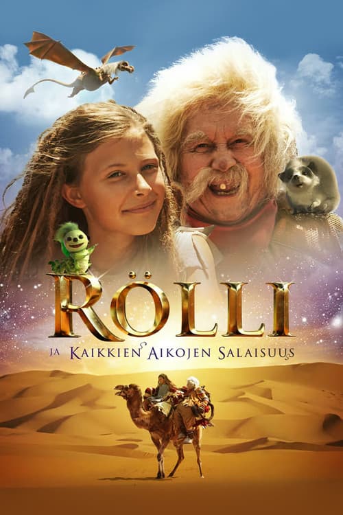 Постер: Rölli ja kaikkien aikojen salaisuus
