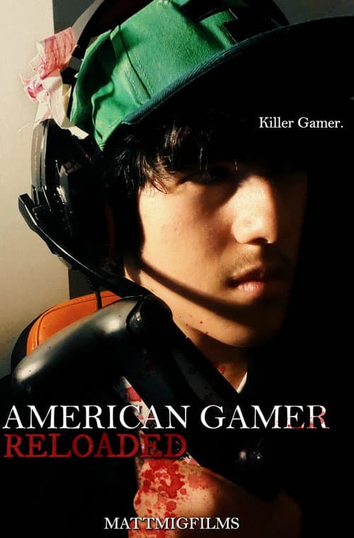 Постер: AMERICAN GAMER | RELOADED