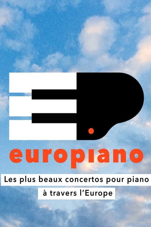 Постер: Europiano (1/2) - The finest piano concertos from across Europe