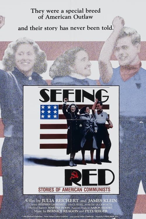 Постер: Seeing Red: Stories of American Communists