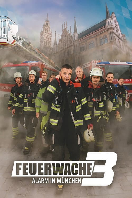 Постер: Feuerwache 3 - Alarm in München