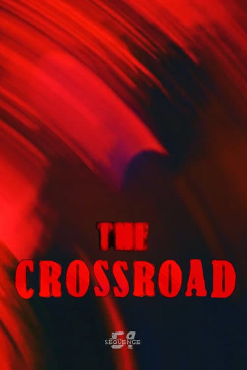 Постер: The CROSSROAD