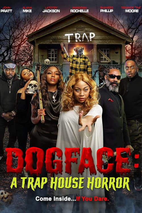 Постер: Dogface: A Trap House Horror