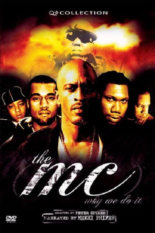 Постер: The MC: Why We Do It
