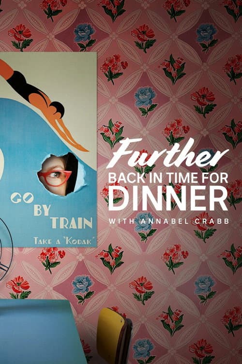 Постер: Further Back in Time for Dinner