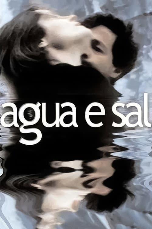 Постер: Água e Sal