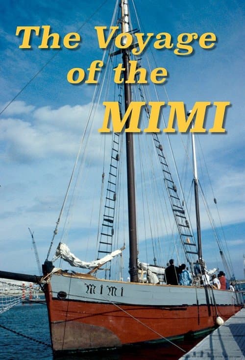 Постер: The Voyage of the Mimi
