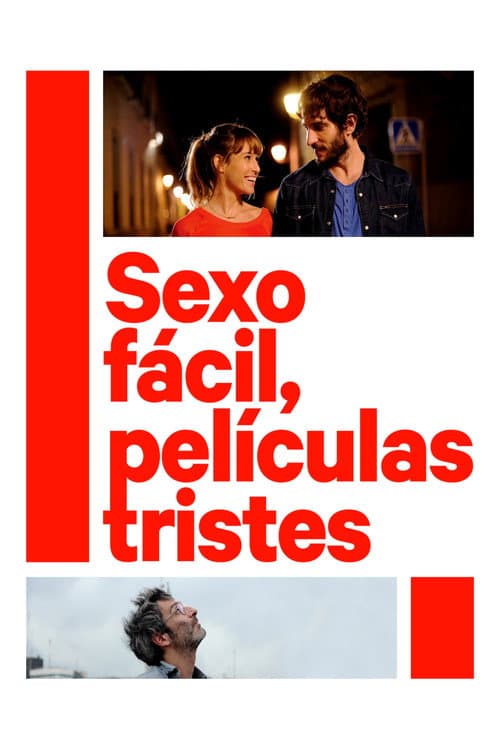Постер: Sexo fácil, películas tristes