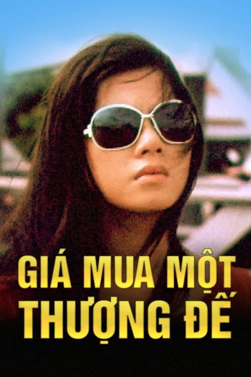 Постер: Giá Mua Một Thượng Đế