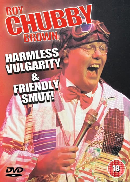 Постер: Roy Chubby Brown - Harmless Vulgarity & Friendly Smut
