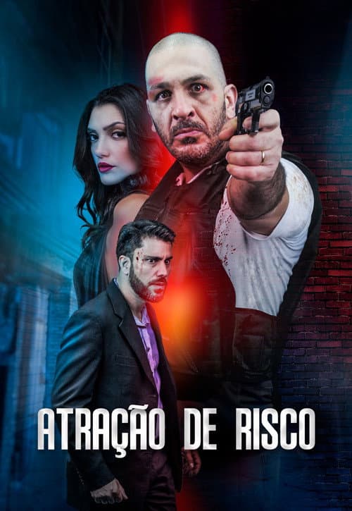 Постер: Atração de Risco