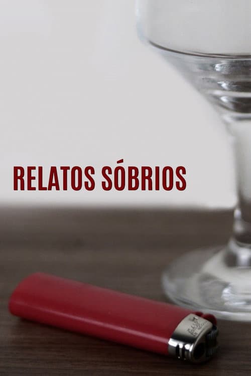 Постер: Relatos Sóbrios
