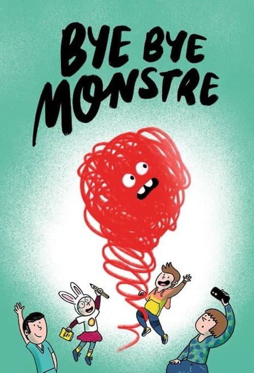 Постер: Bye Bye Monstre
