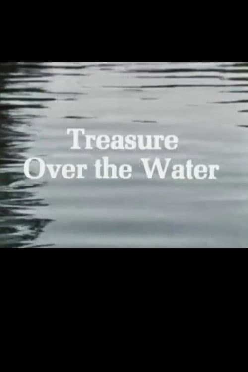Постер: Treasure Over the Water