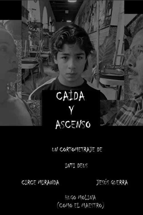Постер: Caida y ascenso