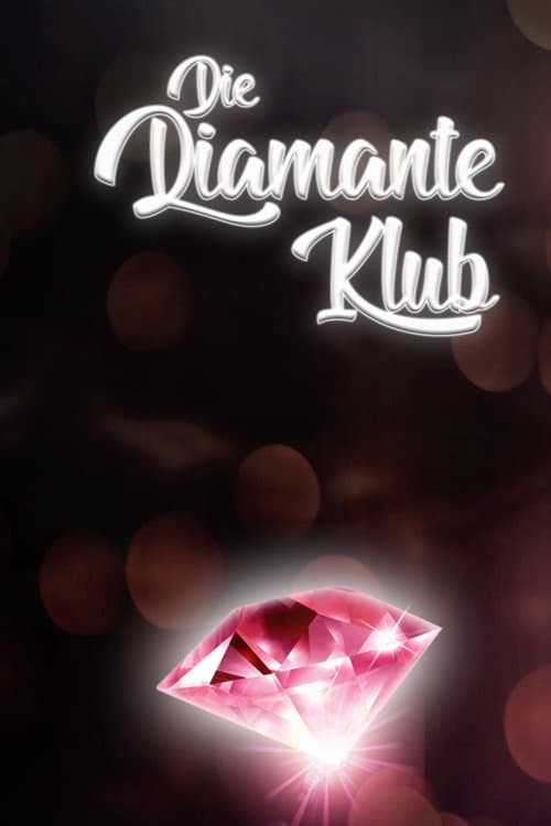 Постер: Die diamanté Klub