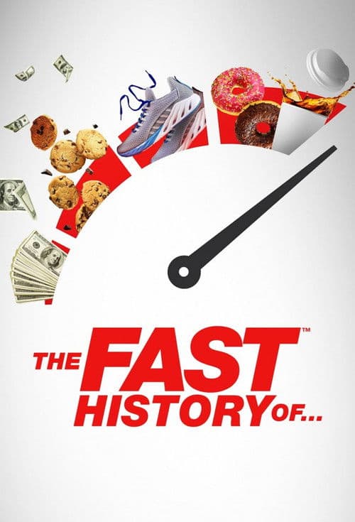 Постер: The Fast History Of...