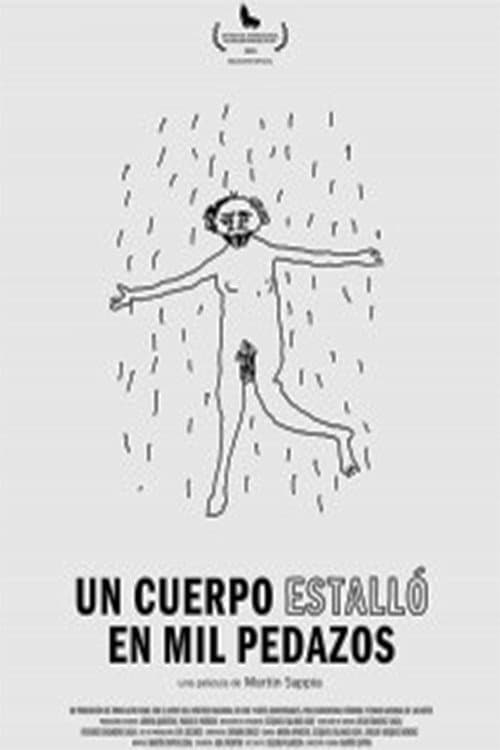 Постер: Un cuerpo estalló en mil pedazos