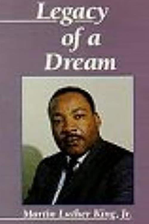 Постер: Martin Luther King, Jr.: Legacy of a Dream