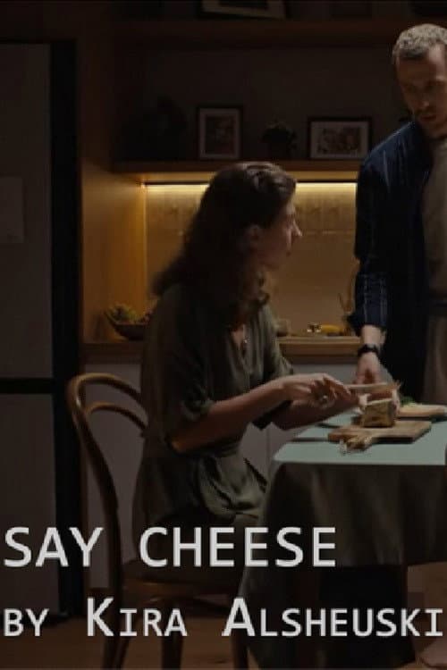 Постер: Say Cheese