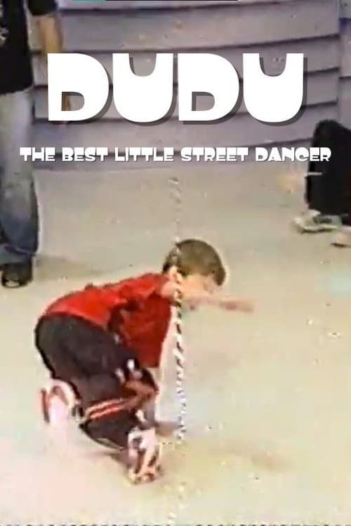 Постер: Dudu the best little street dancer