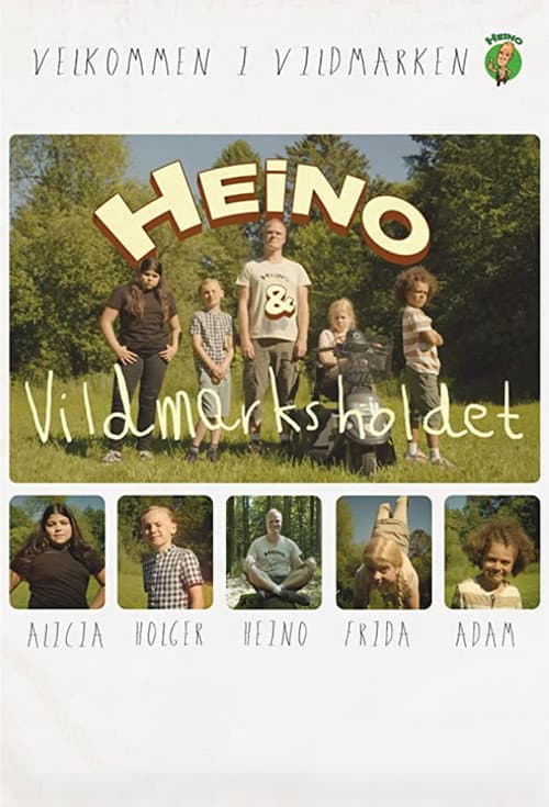 Постер: Heino og Vildmarksholdet