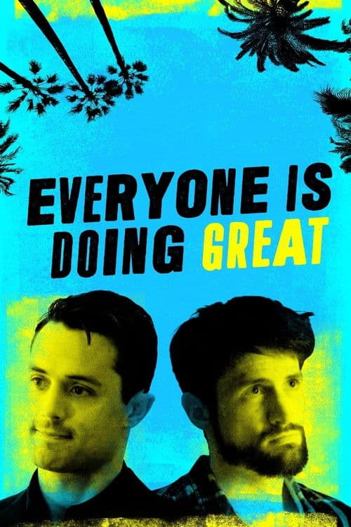 Постер: Everyone Is Doing Great