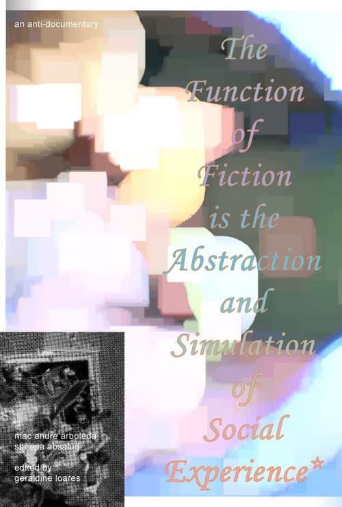 Постер: The Function of Fiction is the Abstraction and Simulation of Social Experience