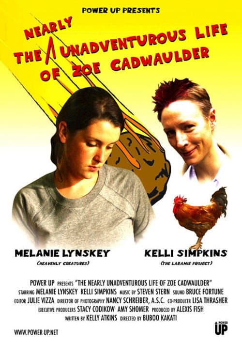 Постер: The Nearly Unadventurous Life of Zoe Cadwaulder
